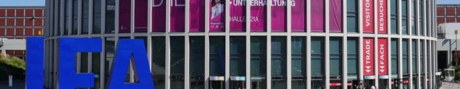 L'IFA 2017 s'est déroulé à Berlin du 1 au 6 septembre