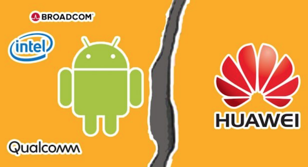 Fin des accords entre Huawei et les sociétés américaines