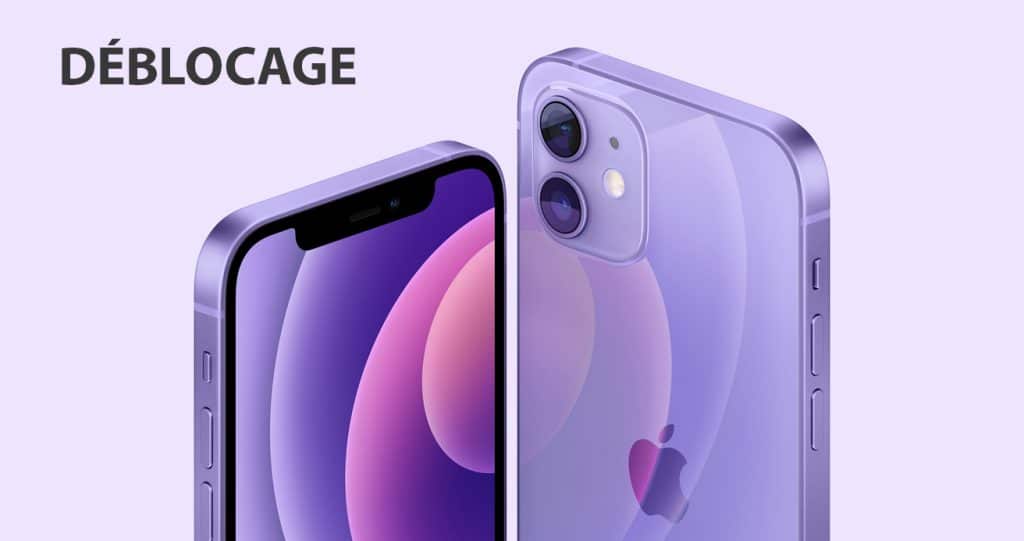 Debloquer iPhone 12 Debloquer iPhone 12