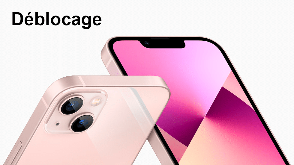 Debloquer iPhone 13 Debloquer iPhone 13